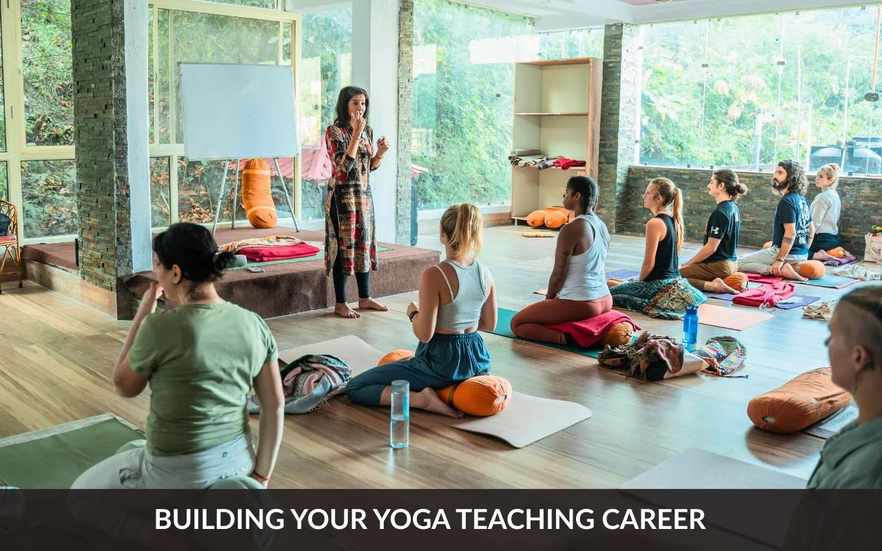 Building Your Yoga Teaching Career