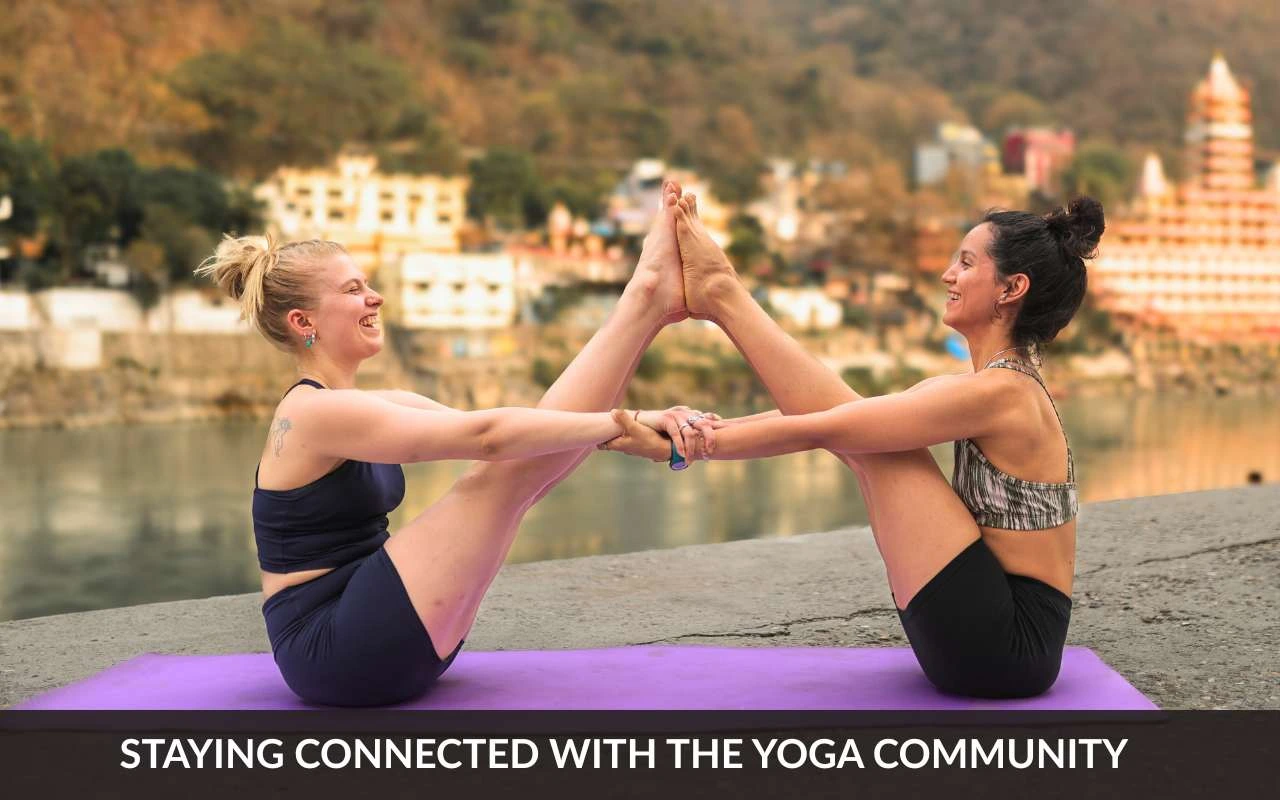 Staying Connected With The Yoga Community